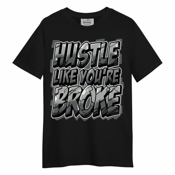 Paris Cement Grey 4s Shirt - Hustles Like Broke Unisex Shirt Matching Jordan Shirt Jezsport.com