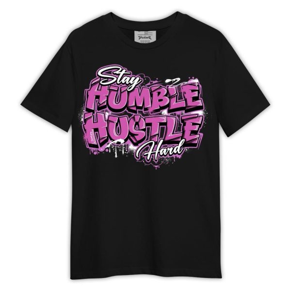 Hyper Violet 4s Shirt, Stay Humble Huslte Hard Shirt Outfit Matching Jordan Shirt Jezsport.com