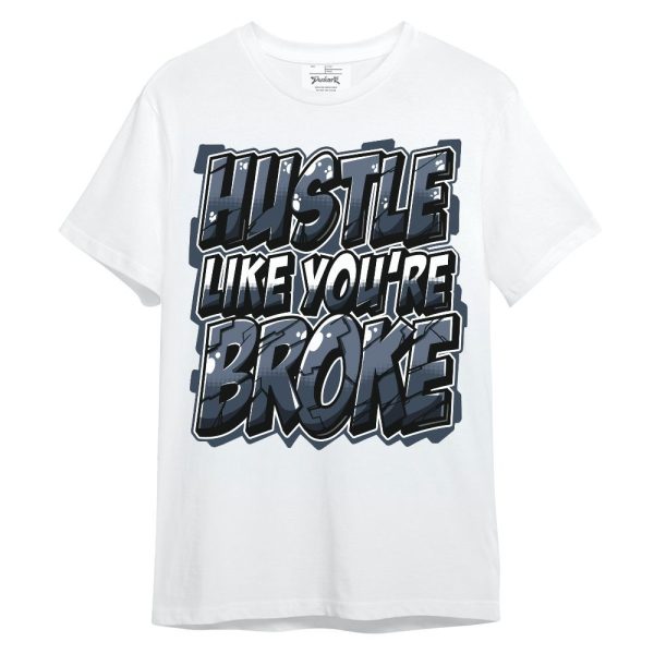 Low Diffused Blue 11s Shirt - Hustles Like Broke Unisex Shirt Matching Jordan Shirt Jezsport.com