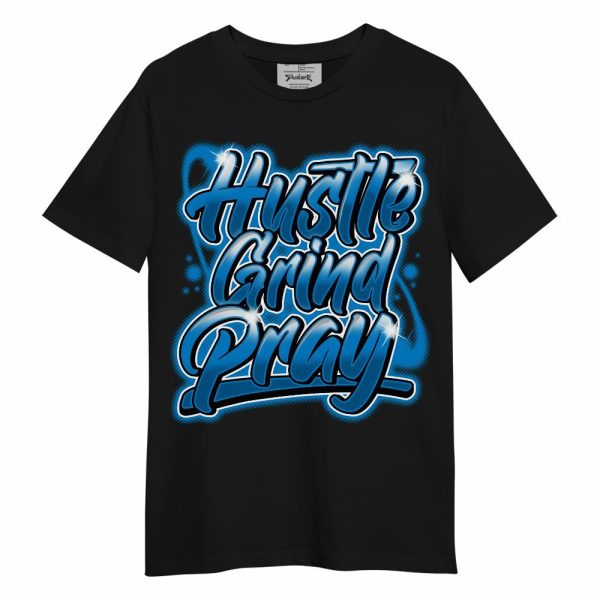 Industrial Blue 4s Shirt - Hustles And Prayer Graphic Unisex Shirt Matching Jordan Shirt Jezsport.com