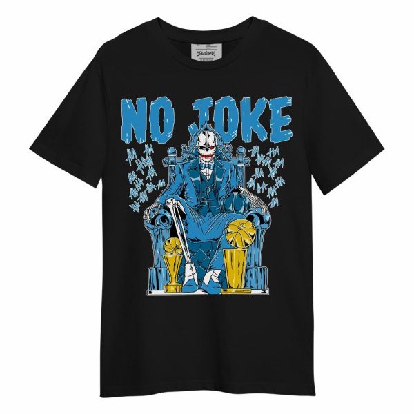 Powder Blue 9s Shirt - Ain't Joke Skeleton Unisex Shirt Matching Jordan Shirt Jezsport.com