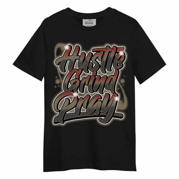 Olive 9s Shirt - Hustles And Prayer Graphic Unisex Shirt Jezsport.com