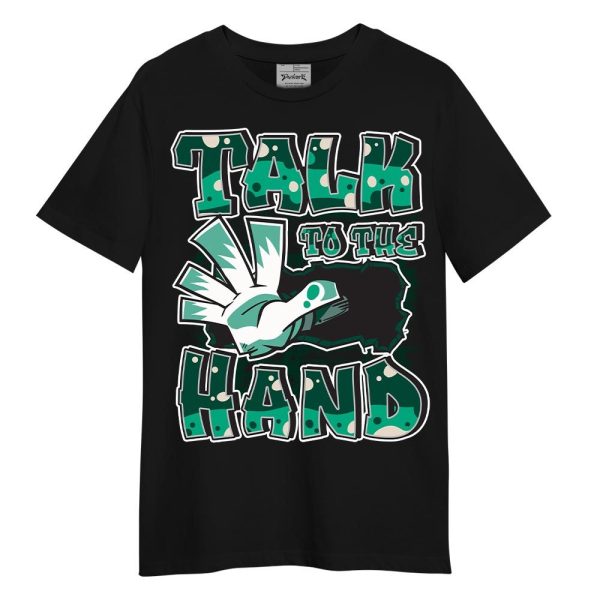 Oxidized Green 4s Shirt - Talk To Hand Graphic Shirt Unisex Matching Jordan Shirt Jezsport.com