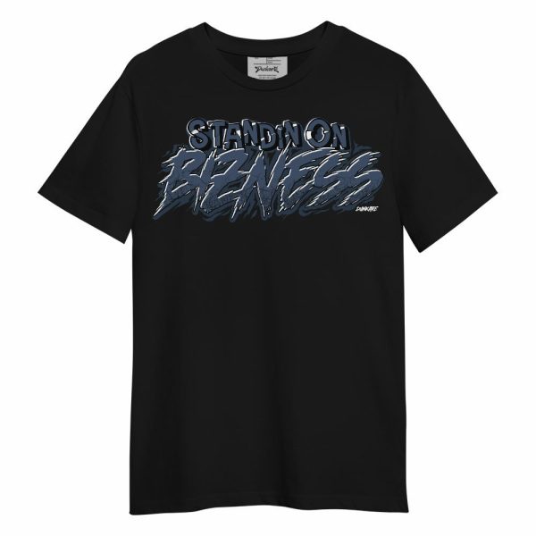 Low Diffused Blue 11s Shirt, Standin On Bizness Unisex Shirt Matching Jordan Shirt Jezsport.com