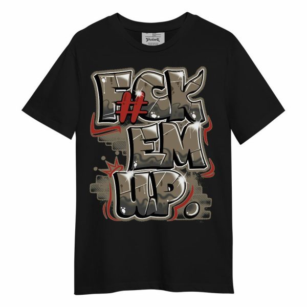 Olive 9s Shirt - F#ck Em Up Graphic Unisex Shirt Jezsport.com