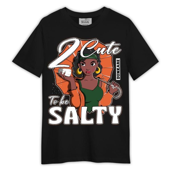 Low Miami 5s Shirt, 2 Cute To Be Salty Shirt Outfit Matching Jordan Shirt Jezsport.com