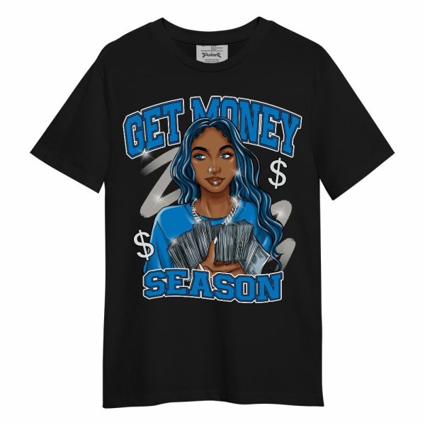 Industrial Blue 4s Shirt - Get Moneys Season Unisex Shirt Matching Jordan Shirt Jezsport.com