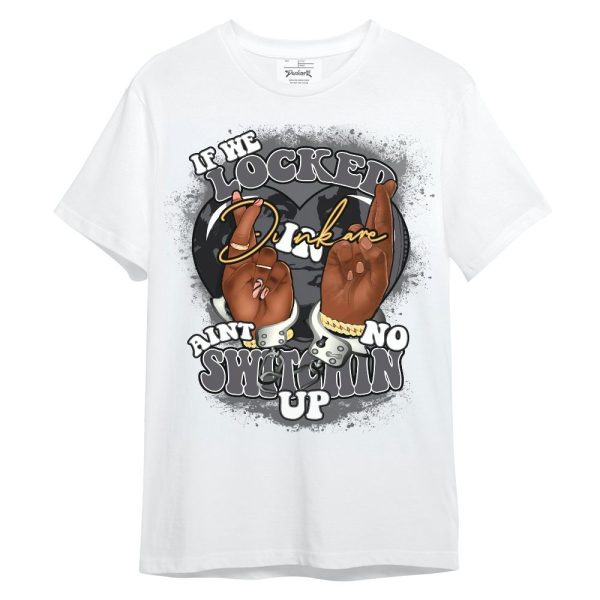 White Thunder 4s Shirt, If We Locked In Unisex Shirt Matching Jordan Shirt Jezsport.com