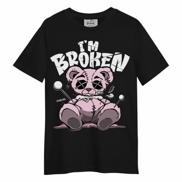 Orchid 4s Shirt, I'm Broken Bear Unisex Shirt Jezsport.com