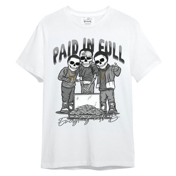 Black Wolf Grey 12s Shirt, Everybody Paid In Full Unisex Shirt Matching Jordan Shirt Jezsport.com