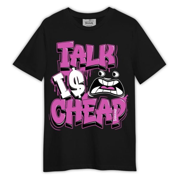 Hyper Violet 4s Shirt, Talk Is Cheap Shirt Outfit Matching Jordan Shirt Jezsport.com