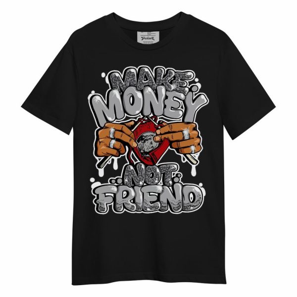 Cement Grey 3s Shirt - Make Money Not Friend Graphic Unisex Shirt Matching Jordan Shirt Jezsport.com