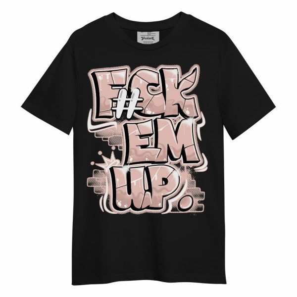 Low Legend Pink 11s Shirt - F#ck Em Up Graphic Unisex Shirt Matching Jordan Shirt Jezsport.com