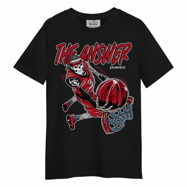 Retro Raging Bull 5s Shirt - The Answer Skeleton Unisex Shirt Jezsport.com