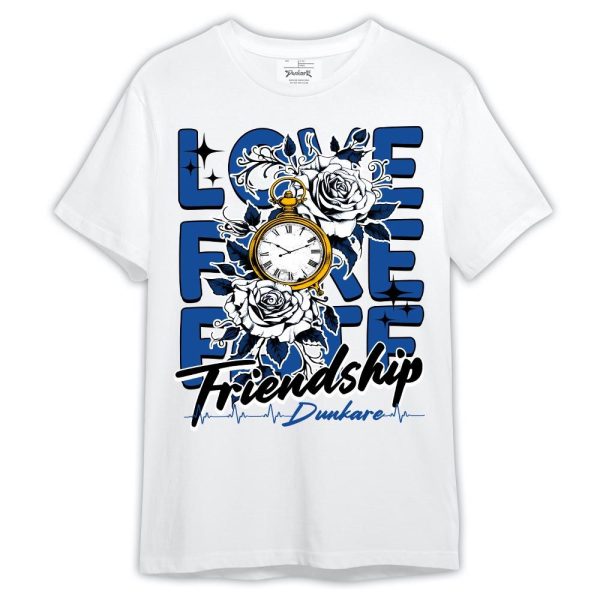 Low Space Royal 11s Shirt, Love, Fake, Fate Friendship Shirt Outfit Matching Jordan Shirt Jezsport.com