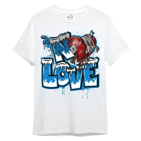 Industrial Blue 4s Shirt, Drip No Love Unisex Shirt Matching Jordan Shirt Jezsport.com