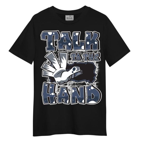 Low Diffused Blue 11s Shirt - Talk To Hand Graphic Shirt Unisex Matching Jordan Shirt Jezsport.com