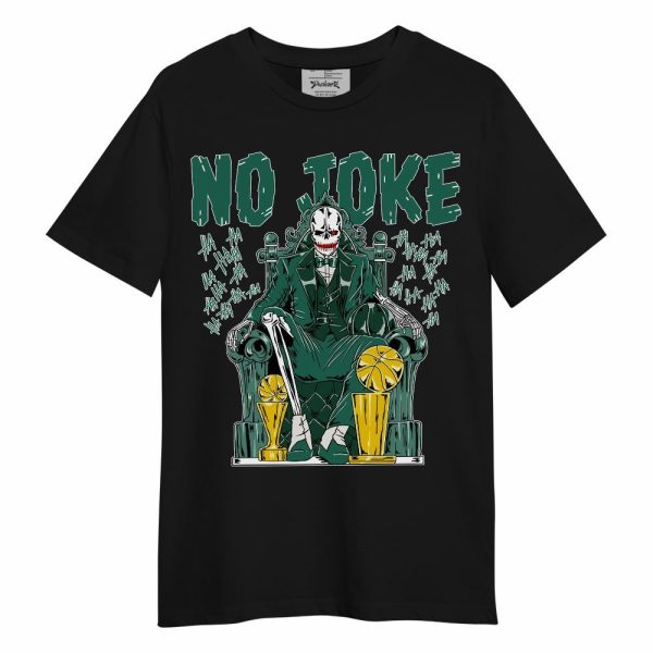 Oxidized Green 4s Shirt - Ain't Joke Skeleton Unisex Shirt Matching Jordan Shirt Jezsport.com