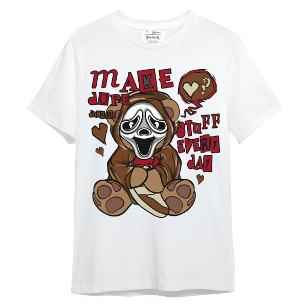 Archaeo Brown 5s Shirt - Make Dopes Bear Unisex Shirt Matching Jordan Shirt Jezsport.com