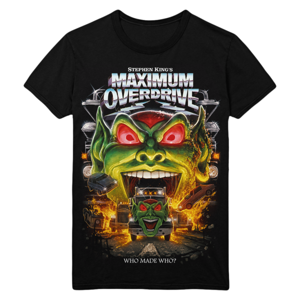 Maximum Overdrive Who Made T Shirt Funny Halloween Shirt For Halloween Jezsport.com