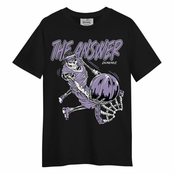 Low Pure Violet 11s Shirt - The Answer Skeleton Unisex Shirt Matching Jordan Shirt Jezsport.com