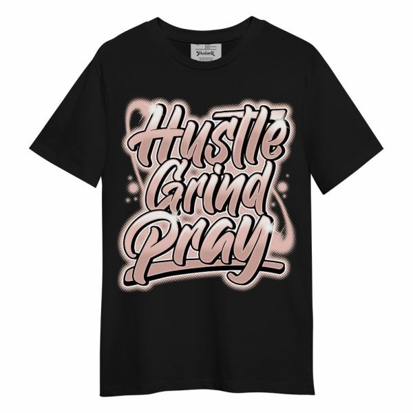 Low Legend Pink 11s Shirt - Hustles And Prayer Graphic Unisex Shirt Matching Jordan Shirt Jezsport.com