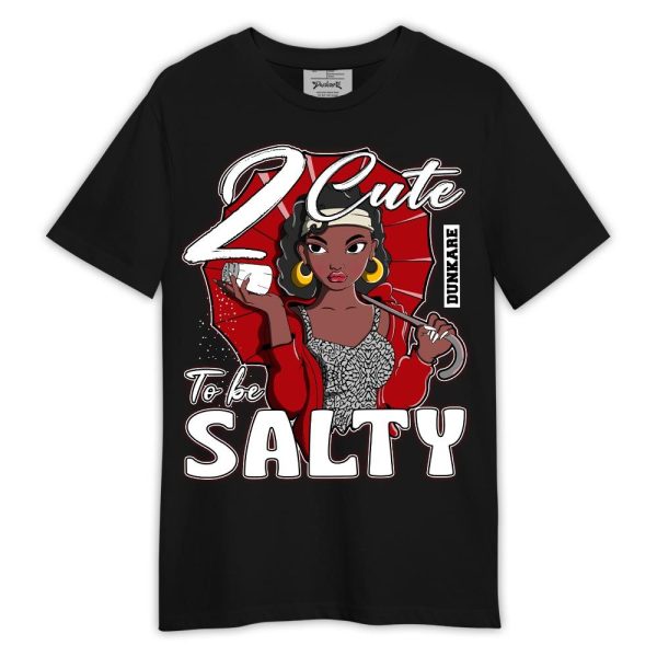 Cement Grey 3s Shirt, 2 Cute To Be Salty Shirt Outfit Matching Jordan Shirt Jezsport.com