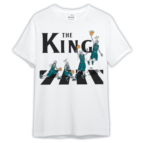 Oxidized Green 4s Shirt, The King Basketball Shirt Outfit 0605 TCD Matching Jordan Shirt Jezsport.com