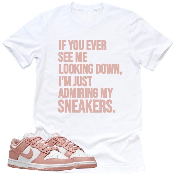 Admiring My Sneakers Shirt, Retro Dunk Low White Rose Whisper Sneaker Match Tee Jezsport.com