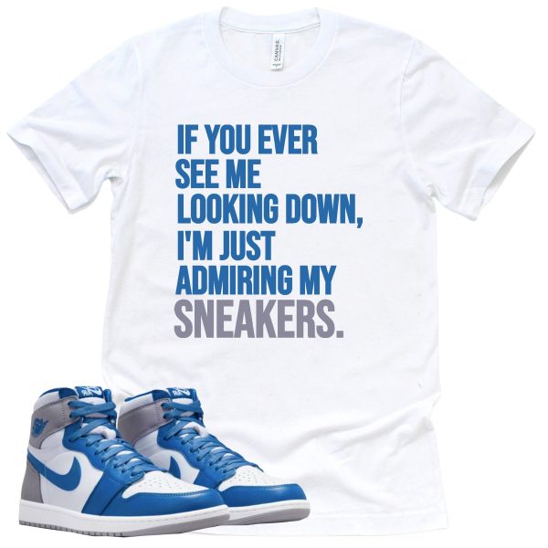 Admiring My Sneakers Shirt True Blue 1s Sneaker Match Tee Jezsport.com