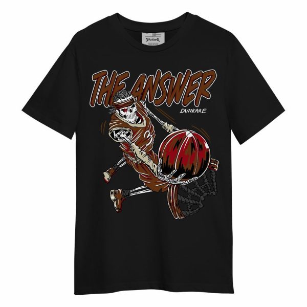 Archaeo Brown 5s Shirt - The Answer Skeleton Unisex Shirt Matching Jordan Shirt Jezsport.com