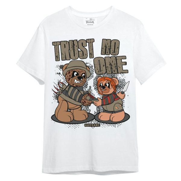 Olive 9s Shirt - Trust No One Bear Unisex Shirt Jezsport.com