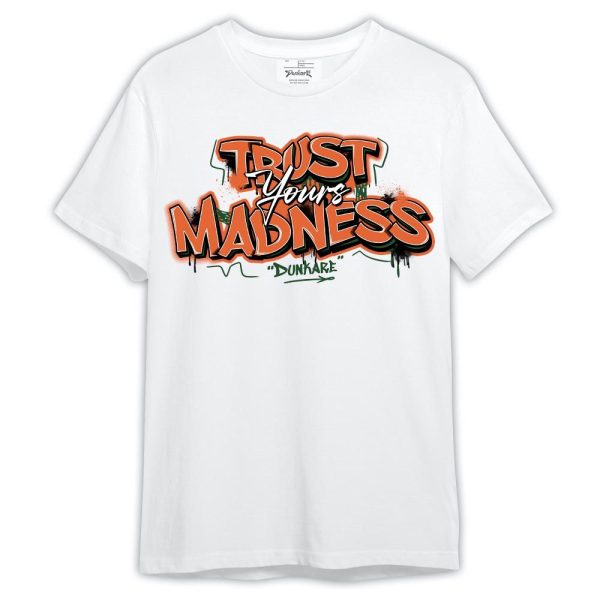 Low Miami 5s Shirt, Trust Your Madness Shirt Outfit Matching Jordan Shirt Jezsport.com