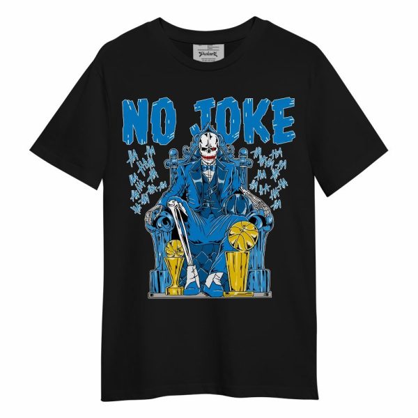 Industrial Blue 4s Shirt - Ain't Joke Skeleton Unisex Shirt Matching Jordan Shirt Jezsport.com