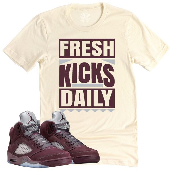 Fresh Kicks Daily Shirt, Air Jordan 5 Burgundy Sneaker Match Tee Jezsport.com