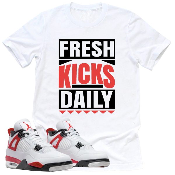 Fresh Kicks Daily Shirt, Retro Air Jordan 4 Red Cement Sneaker Match Tee Jezsport.com