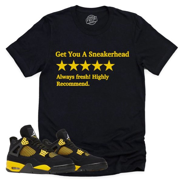 Get You A Sneakerhead Shirt, Retro Air Jordan 4 Thunder Sneaker Match Tee Jezsport.com