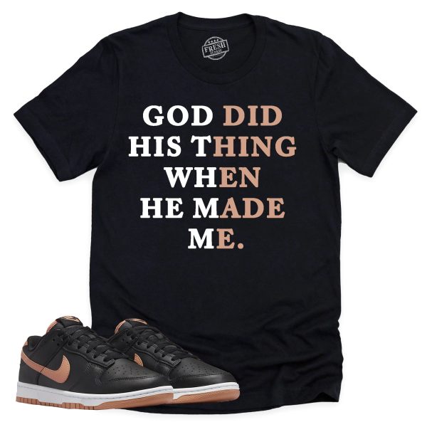 God Did His Thing Shirt, Retro Dunk Low Amber Brown Sneaker Match Tee Jezsport.com