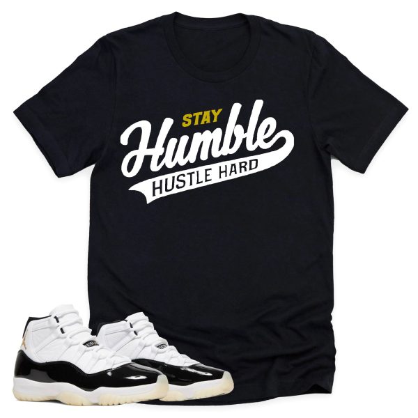 Stay Humble Hustle Hard Shirt, Retro Air Jordan 11 Gratitude Sneaker Match Tee Jezsport.com