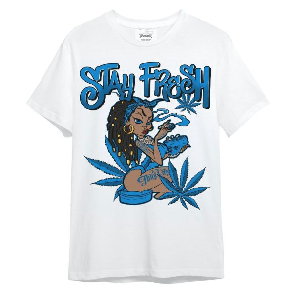 Industrial Blue 4s Shirt, Stay Fresh Cannabis Military Blue 4s Unisex Shirt Matching Jordan Shirt Jezsport.com