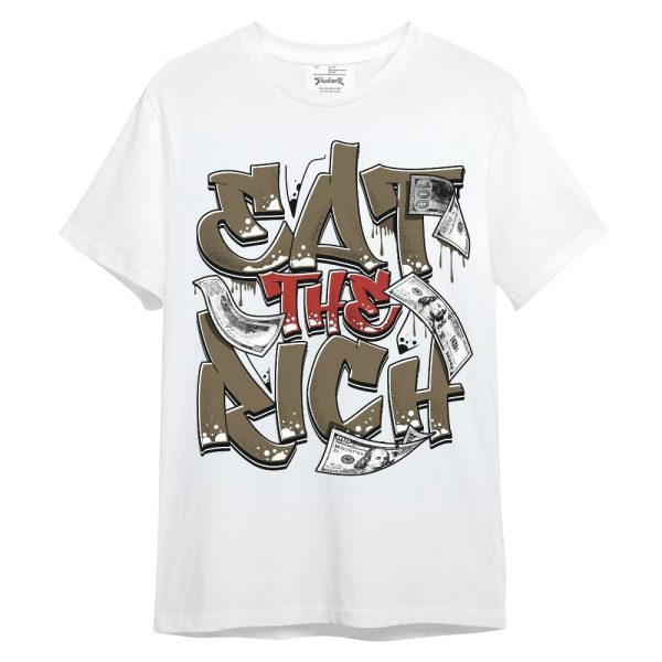 Olive 9s Shirt, Eat The Rich Graffiti Unisex Shirt Jezsport.com