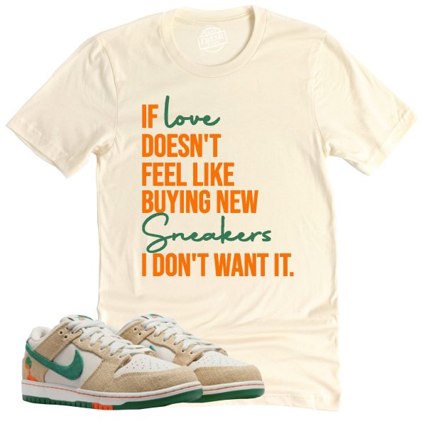 If Love Shirt Retro Dunk Low Phantom and Malachite Sneaker Match Tee Jezsport.com