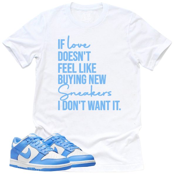 If Love Shirt, Retro Dunk Low University Blue Sneaker Match Tee Jezsport.com