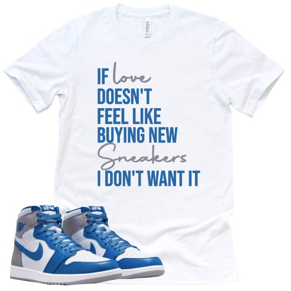 If Love Shirt Retro Air Jordan 1 True Blue Sneaker Match Tee Jezsport.com