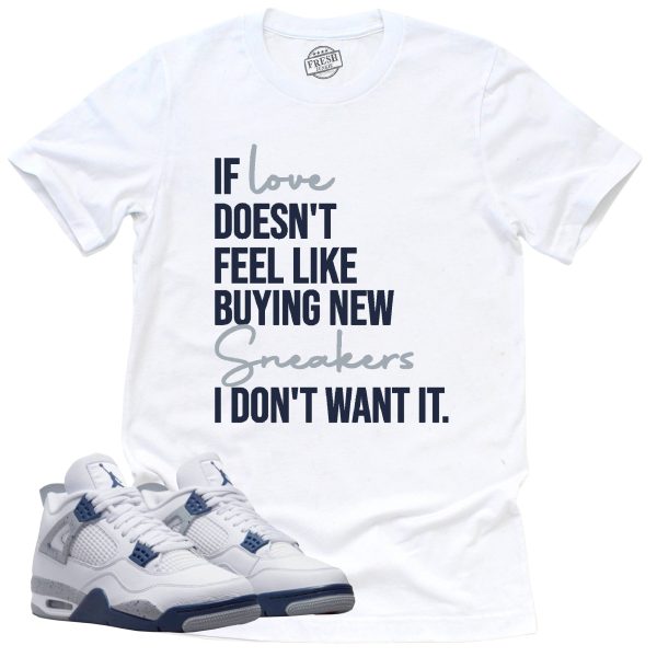 If Love Shirt Retro Air Jordan 4 Midnight Navy Sneaker Match Tee Jezsport.com