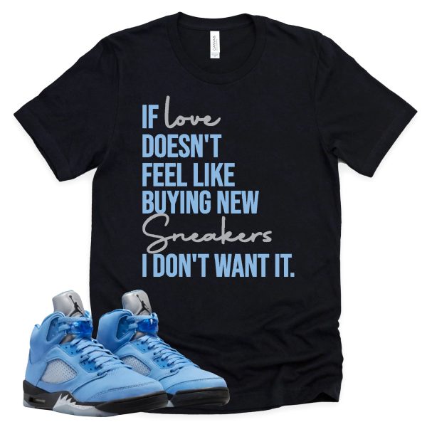 If Love Shirt Retro Air Jordan 5 University Blue Sneaker Match Tee Jezsport.com