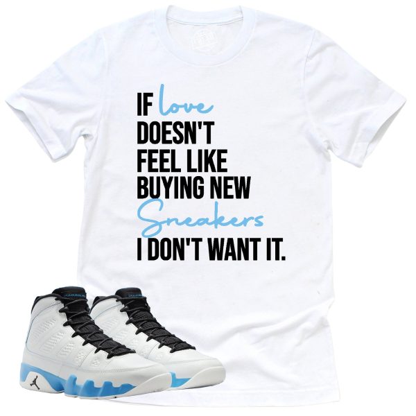 If Love Shirt, Retro Air Jordan 9 Powder Blue Sneaker Match Tee Jezsport.com