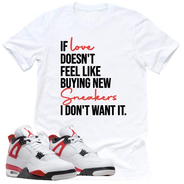 If Love Shirt, Retro Air Jordan 4 Red Cement Sneaker Match Tee Jezsport.com