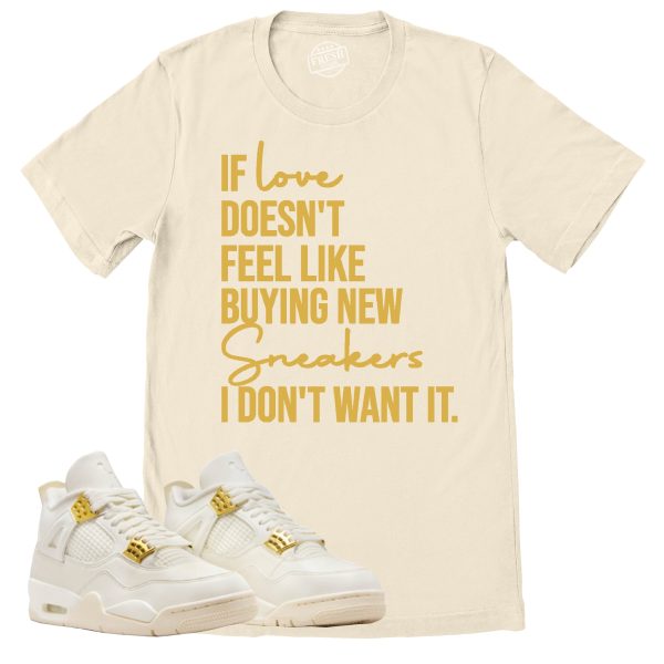 If Love Shirt, Retro Air Jordan 4 Sail Gold Sneaker Match Tee Jezsport.com