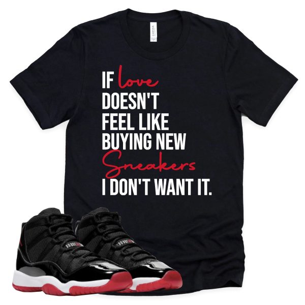 If Love Retro Air Jordan 11 BRED Sneaker Match Tee Jezsport.com